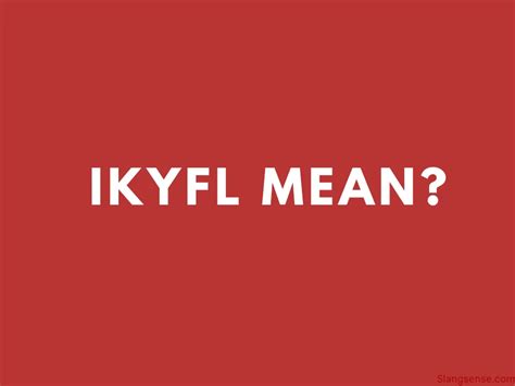 ikyfl mean|lkyfl.